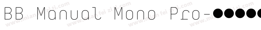 BB Manual Mono Pro字体转换